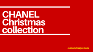 シャネルクリスマスコフレ2019の予約方法！中身や発売日,ネット通販購入情報も！